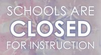 Due to weather conditions, ALL schools in the District are CLOSED for instruction.